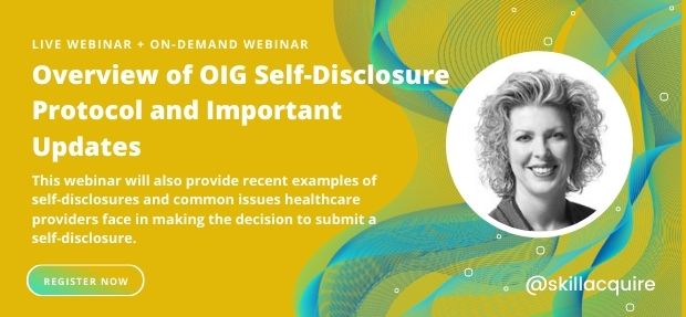 Overview of OIG Self-Disclosure Protocol and Important Updates