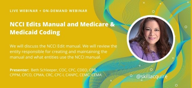 NCCI Edits Manual and Medicare & Medicaid Coding