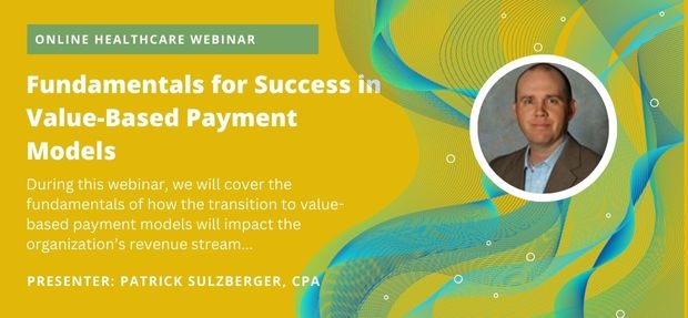 Fundamentals for Success in Value-Based Payment Models