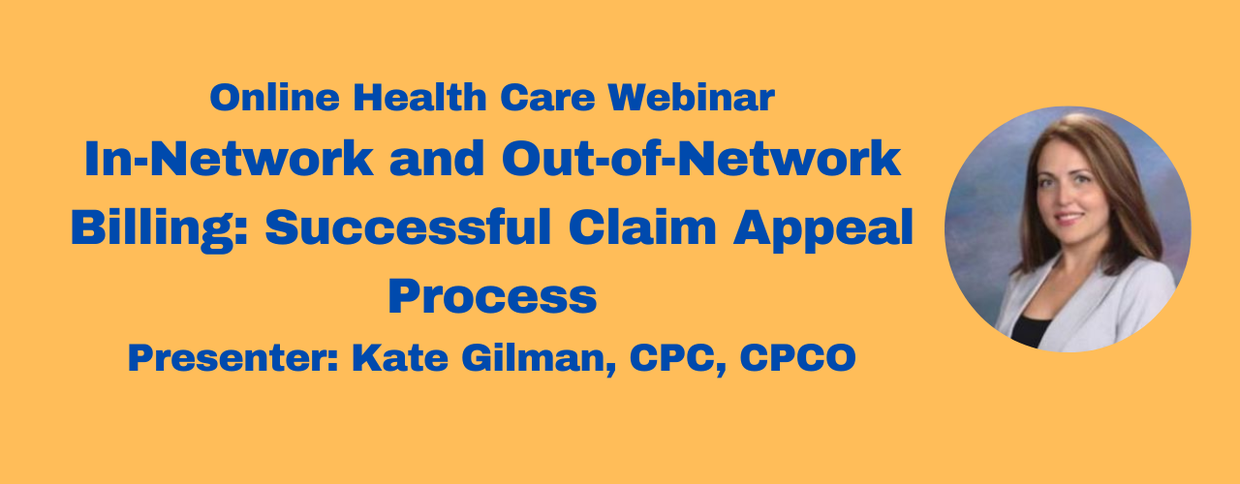 In-Network and Out-of-Network Billing: Successful Claim Appeal Process