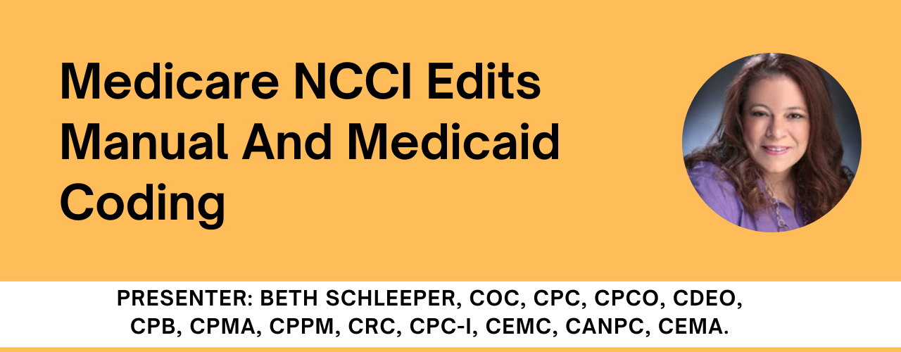 Medicare NCCI Edits Manual And Medicaid Coding