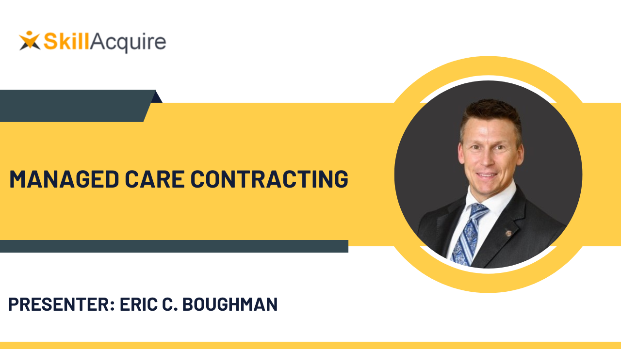 Managed Care Contracting