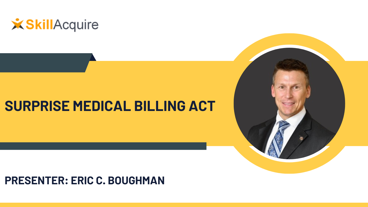Surprise Medical Billing Act