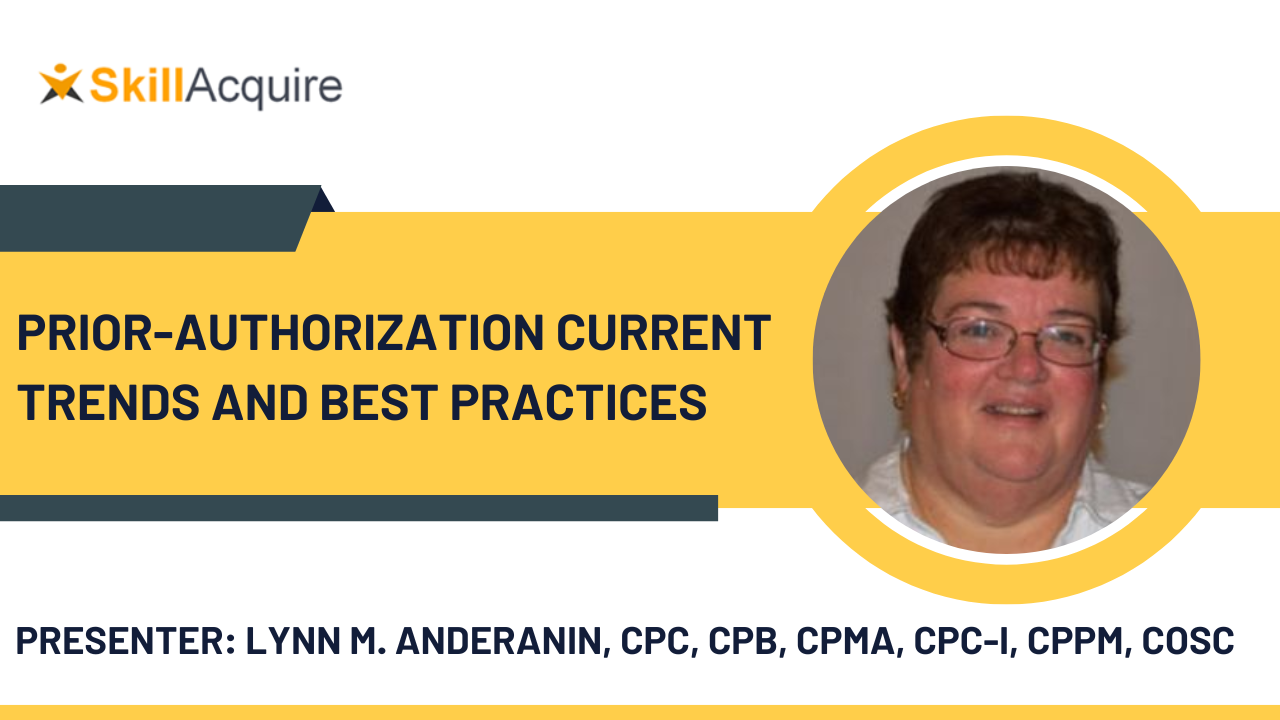 Prior-Authorization Current Trends and Best Practices
